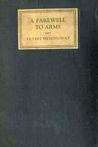 A farewell to arms — Ernest Hemingway cover
