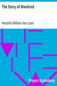The Story of Mankind — Hendrik Willem Van Loon cover