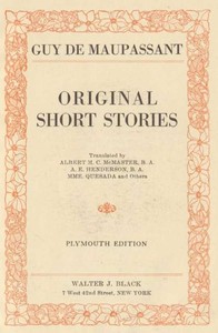 Quotes and Images From The Short Stories of Maupassant — Guy de Maupassant cover