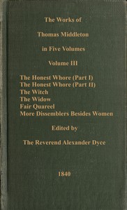 The works of Thomas Middleton, Volume 3 (of 5) — Thomas Dekker cover