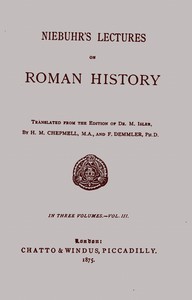 Niebuhr's lectures on Roman history, Vol. 3 (of 3) — Barthold Georg Niebuhr cover
