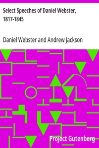 Select Speeches of Daniel Webster, 1817-1845 cover
