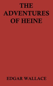 The adventures of Heine — Edgar Wallace cover