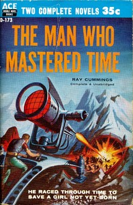 The man who mastered time — Ray Cummings cover
