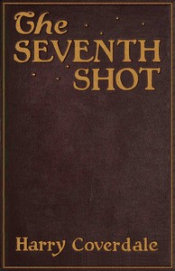 The seventh shot : $b A detective story — Herman Landon cover
