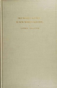 Old world masters in new world collections — Esther Singleton cover