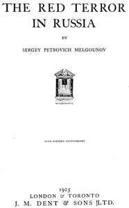 The red terror in Russia — S. P. (Sergeĭ Petrovich) Melʹgunov cover