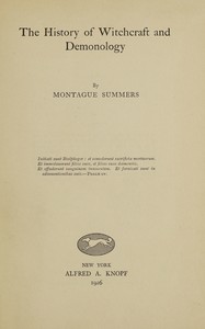 The history of witchcraft and demonology — Montague Summers cover
