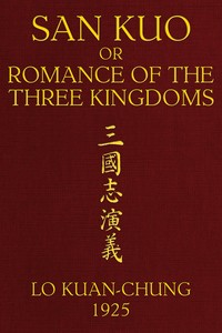 San kuo; or, Romance of the three kingdoms (volume 1 of 2) — Guanzhong Luo cover