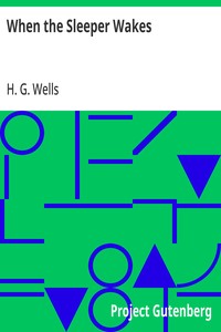 When the Sleeper Wakes — H. G. (Herbert George) Wells cover
