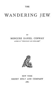 The wandering Jew — Moncure Daniel Conway cover