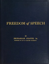 Freedom of speech — Zechariah, Jr. Chafee cover