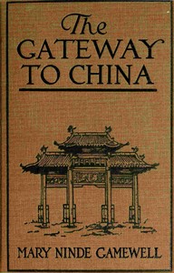 The gateway to China : $b pictures of Shanghai cover