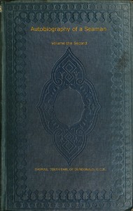 The autobiography of a seaman (volume 2 of 2) — Thomas Cochrane, Earl of Dundonald cover