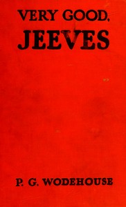 Very good, Jeeves — P. G. (Pelham Grenville) Wodehouse cover