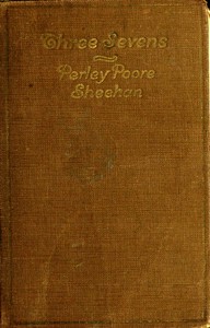 Three sevens : $b A detective story — Perley Poore Sheehan cover
