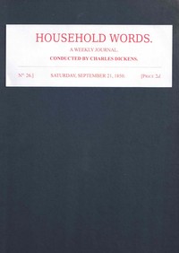 Household words, No. 26, September 21, 1850 : $b A weekly journal — Anonymous cover