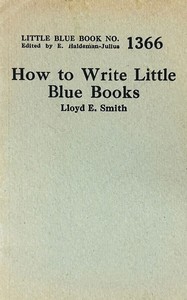 How to write Little Blue Books — Lloyd E. (Lloyd Edwin) Smith cover