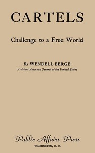 Cartels : $b challenge to a free world — Wendell Berge cover