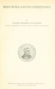 Body-build and its inheritance — Charles Benedict Davenport cover