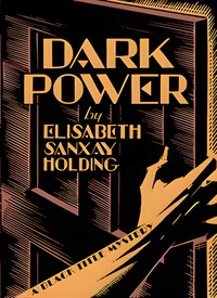 Dark power — Elisabeth Sanxay Holding cover