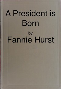A president is born cover