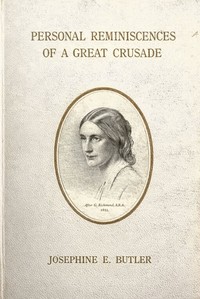 Personal reminiscences of a great crusade — Josephine Elizabeth Grey Butler cover