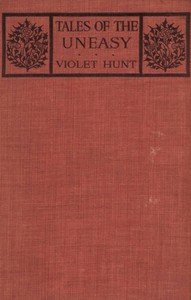 Tales of the uneasy — Violet Hunt cover