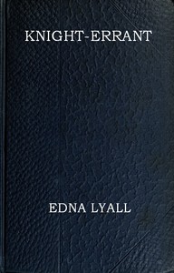 Knight-errant — Edna Lyall cover