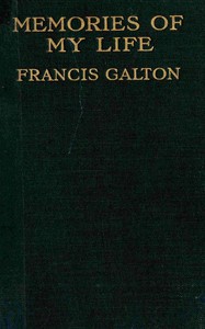 Memories of my life — Francis Galton cover