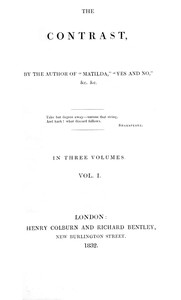 The contrast, Volume 1 (of 3) — Constantine Henry Phipps, Marquess of Normanby cover