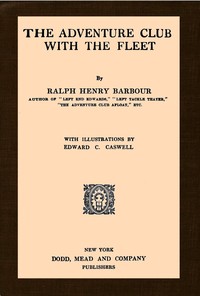 The Adventure Club with the fleet — Ralph Henry Barbour cover