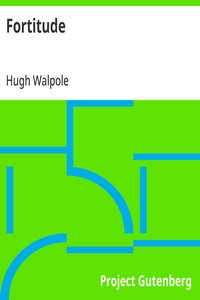 Fortitude — Hugh Walpole cover