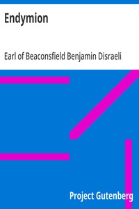 Endymion — Benjamin, Earl of Beaconsfield Disraeli cover