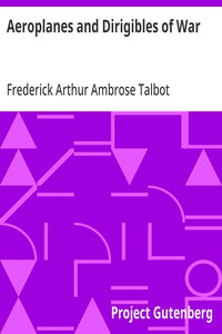 Aeroplanes and Dirigibles of War — Frederick Arthur Ambrose Talbot cover