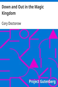 Down and Out in the Magic Kingdom — Cory Doctorow cover