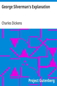 George Silverman's Explanation — Charles Dickens cover