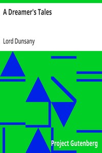 A Dreamer's Tales — Lord Dunsany cover