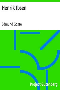 Henrik Ibsen — Edmund Gosse cover