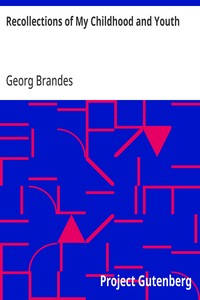 Recollections of My Childhood and Youth — Georg Brandes cover