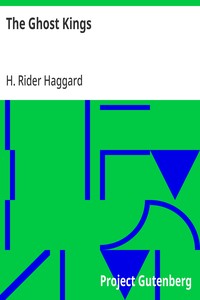 The Ghost Kings — H. Rider (Henry Rider) Haggard cover