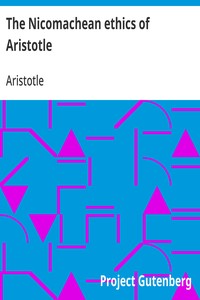 The Nicomachean ethics of Aristotle — Aristotle cover