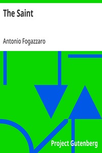 The Saint — Antonio Fogazzaro cover