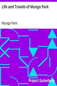 Life and Travels of Mungo Park — Mungo Park cover