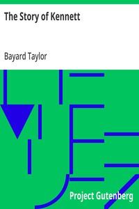 The Story of Kennett — Bayard Taylor cover