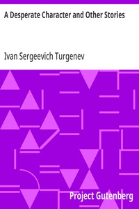 A Desperate Character and Other Stories — Ivan Sergeevich Turgenev cover
