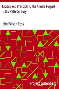 Tacitus and Bracciolini. The Annals Forged in the XVth Century — John Wilson Ross cover