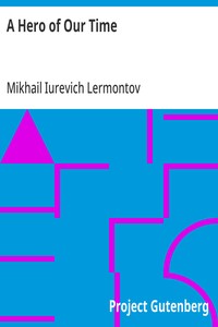 A Hero of Our Time — Mikhail Iurevich Lermontov cover