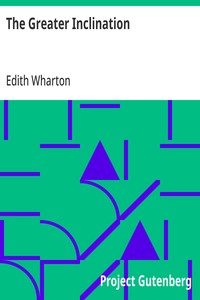 The Greater Inclination — Edith Wharton cover