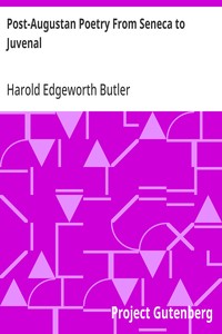 Post-Augustan Poetry From Seneca to Juvenal — Harold Edgeworth Butler cover